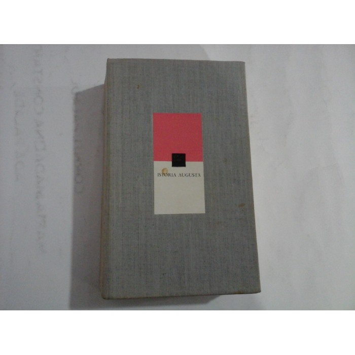 ISTORIA  AUGUSTA -( Editura Stiintifica) 